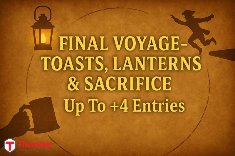 final-voyage-toasts-lanterns-and-sacrifice-thumdar